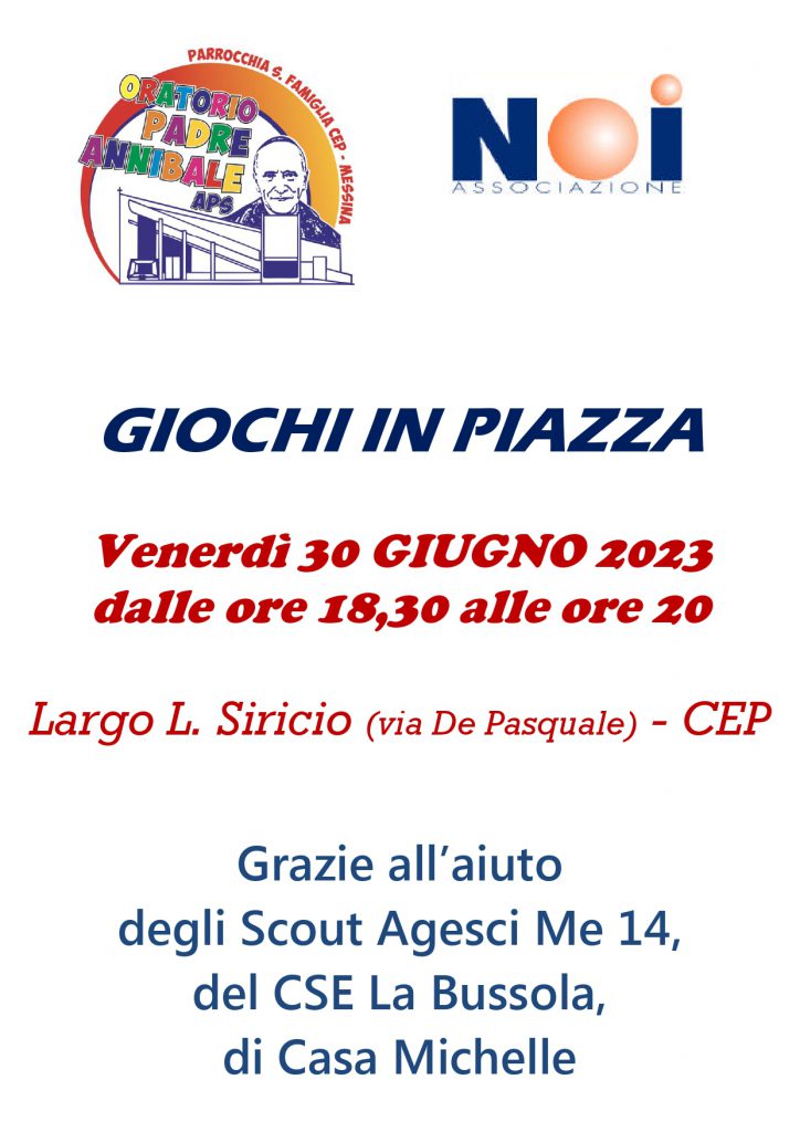 Giochi in piazza - Venerdì 30 giugno ore 18,30