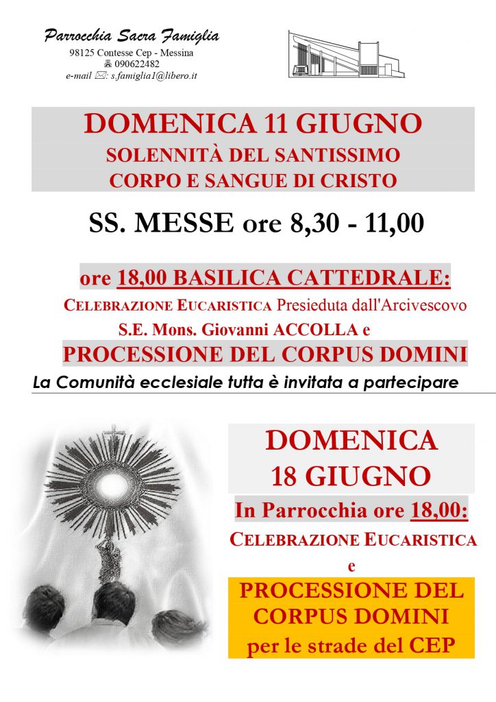 Solennità del Santissimo Corpo e Sangue di Cristo Domenica 11 Giugno