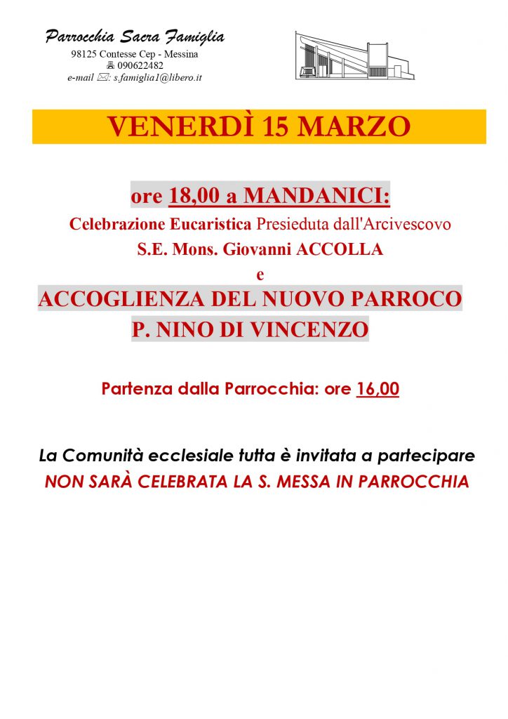 Accoglienza del nuovo Parroco P. Nino Di Vincenzo a Mandanici -  Venerdì 15 marzo